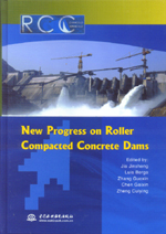 New Progress on Roller Compacted Concrete Dams