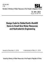 Design Code for Rolled Earth-Rockfill Dams in Small
